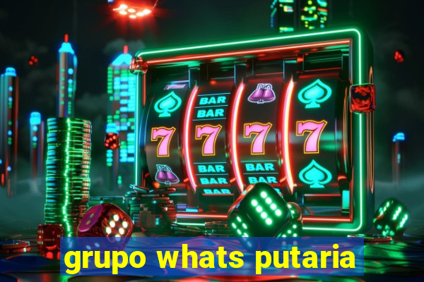 grupo whats putaria