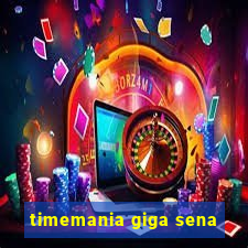 timemania giga sena