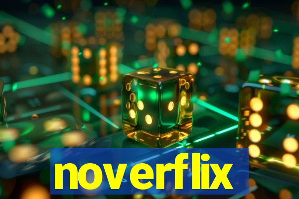 noverflix