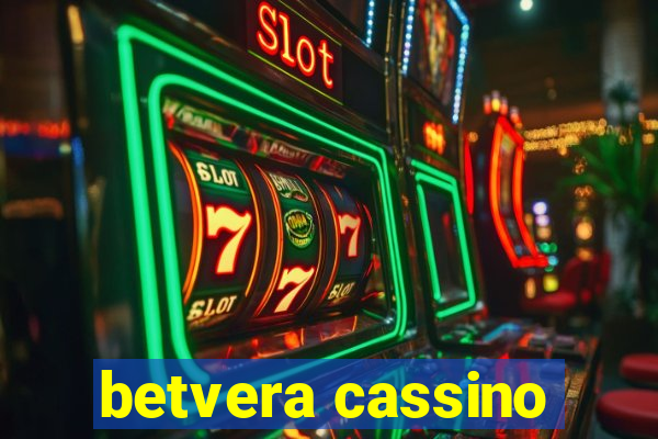 betvera cassino