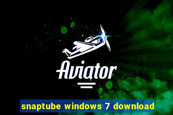 snaptube windows 7 download