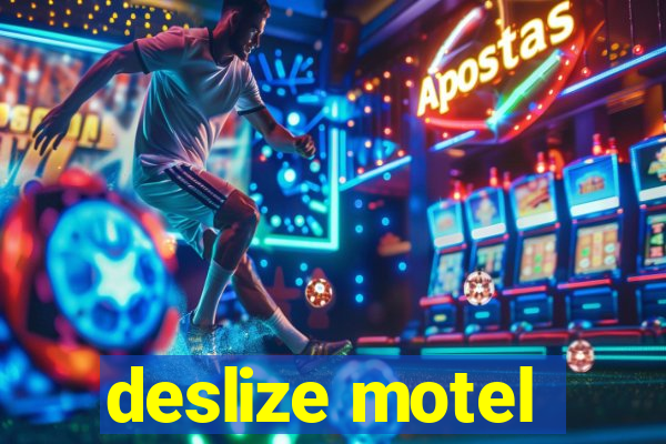 deslize motel