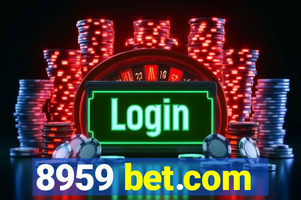 8959 bet.com