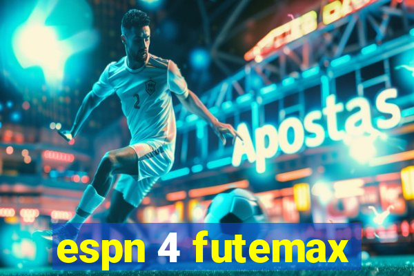 espn 4 futemax