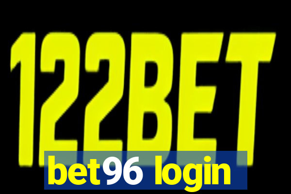 bet96 login