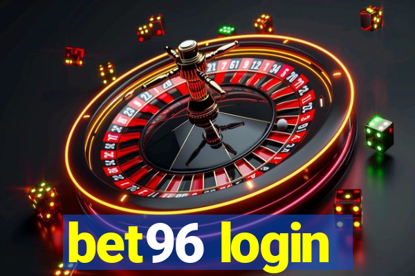 bet96 login