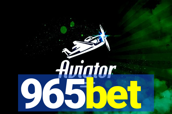 965bet