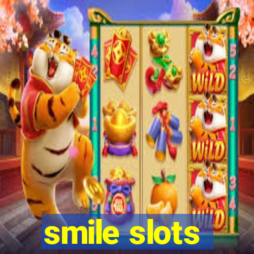 smile slots