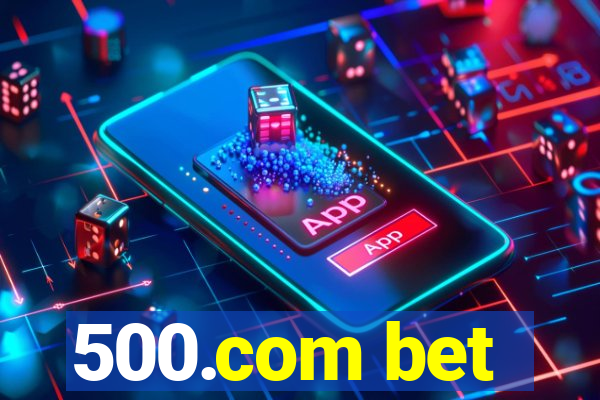 500.com bet