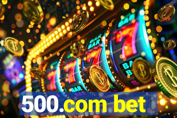 500.com bet