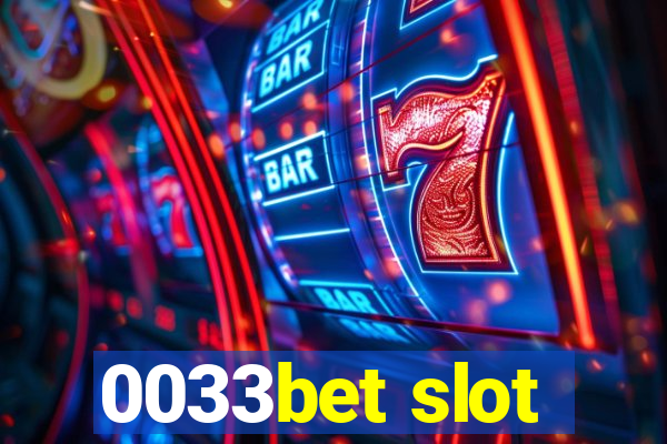 0033bet slot