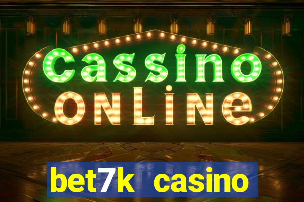 bet7k casino fortune tiger