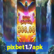 pixbet1.7apk