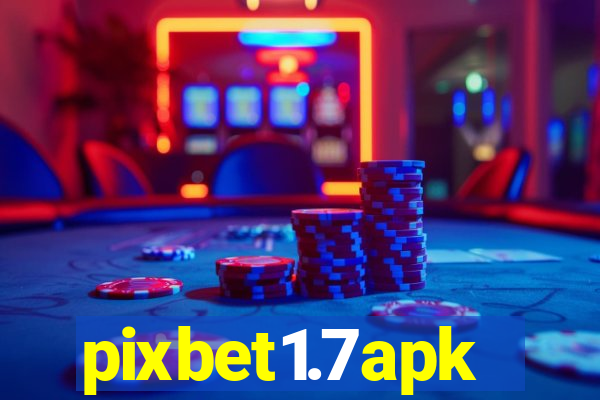 pixbet1.7apk