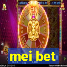 mei bet