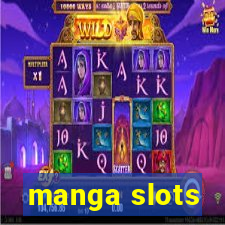 manga slots