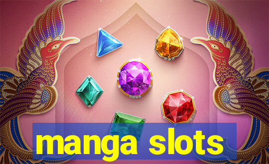 manga slots