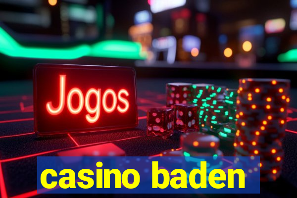 casino baden