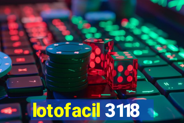 lotofacil 3118