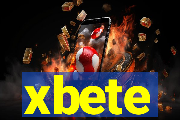 xbete