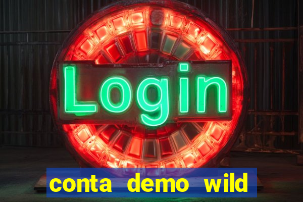 conta demo wild bounty showdown