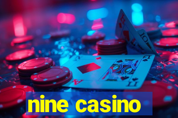 nine casino