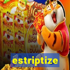 estriptize