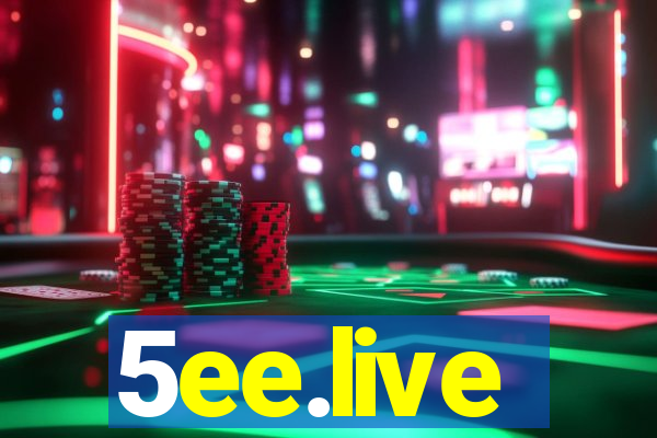 5ee.live