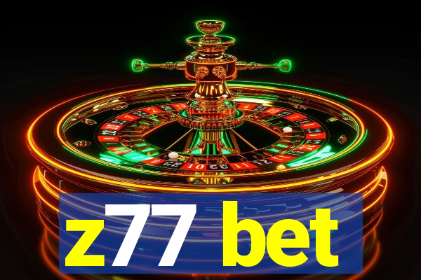 z77 bet