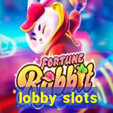 lobby slots