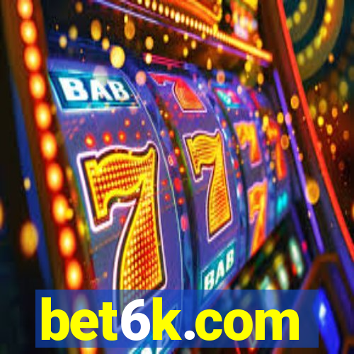 bet6k.com