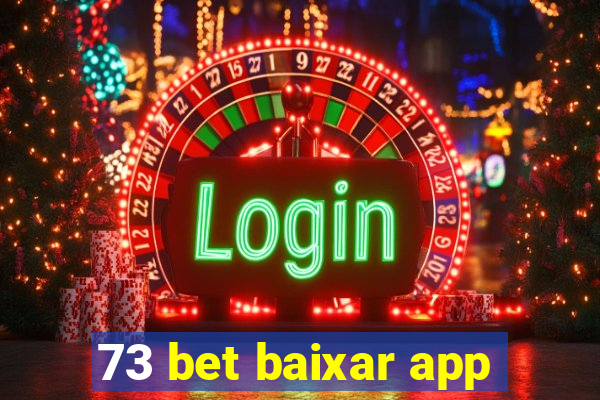 73 bet baixar app