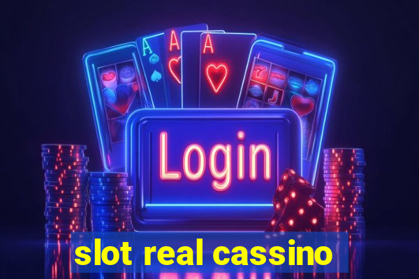 slot real cassino