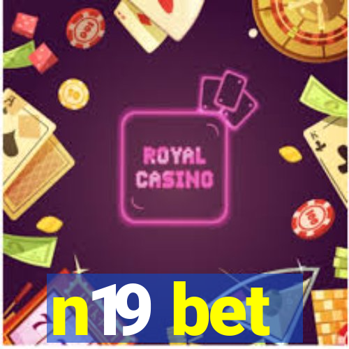 n19 bet