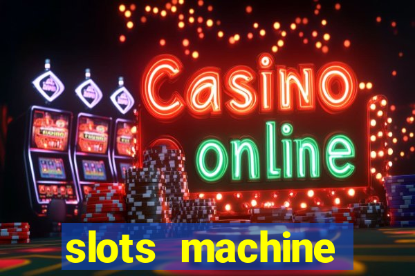 slots machine gratis casino