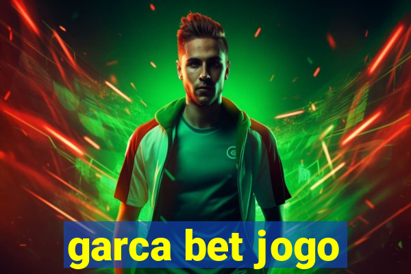 garca bet jogo