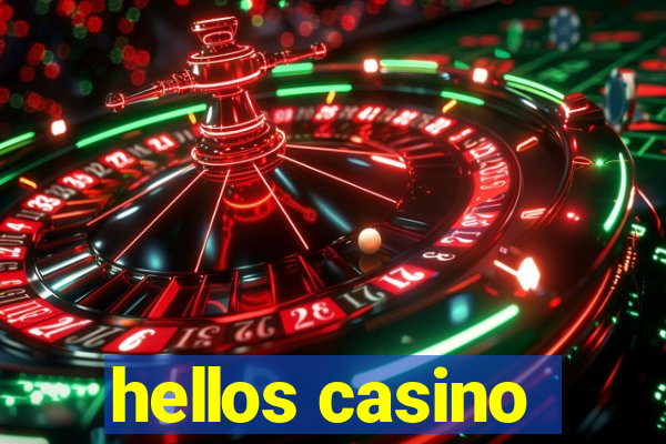 hellos casino