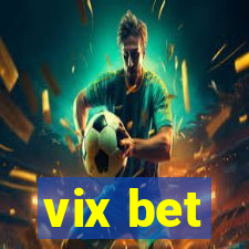 vix bet