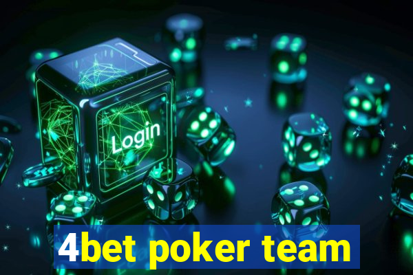 4bet poker team