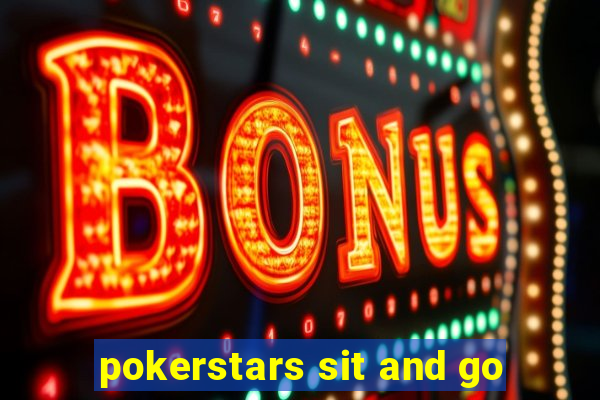 pokerstars sit and go