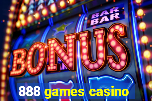 888 games casino