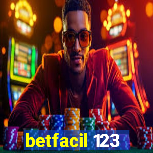 betfacil 123