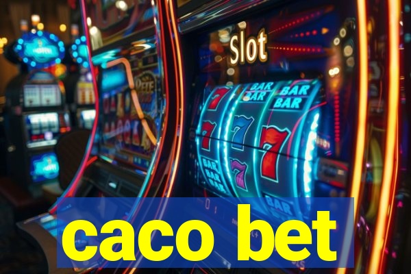 caco bet