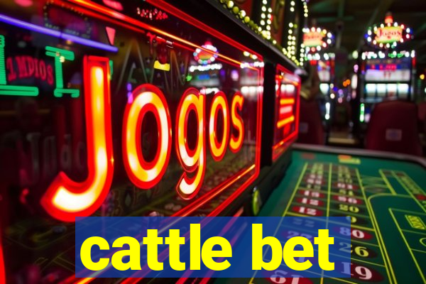 cattle bet