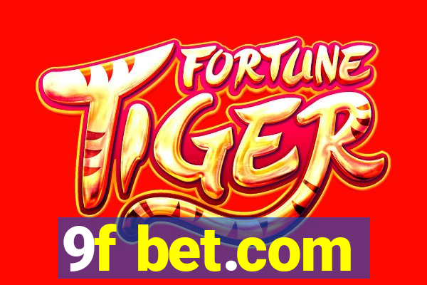 9f bet.com