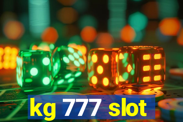 kg 777 slot