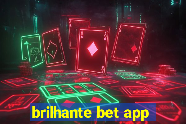 brilhante bet app