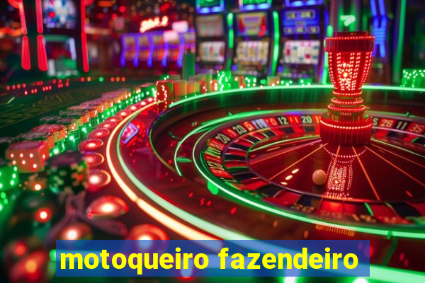 motoqueiro fazendeiro