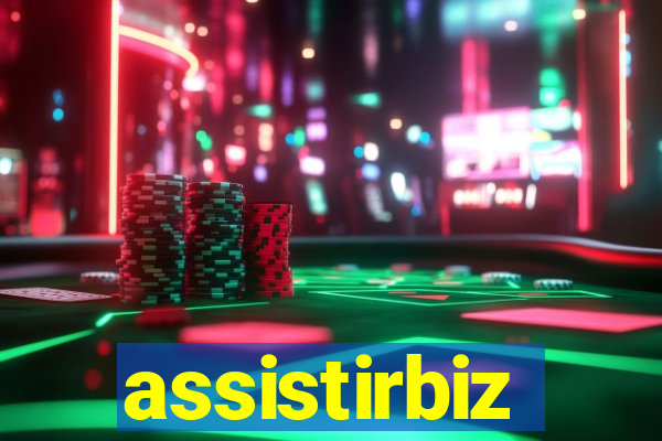 assistirbiz