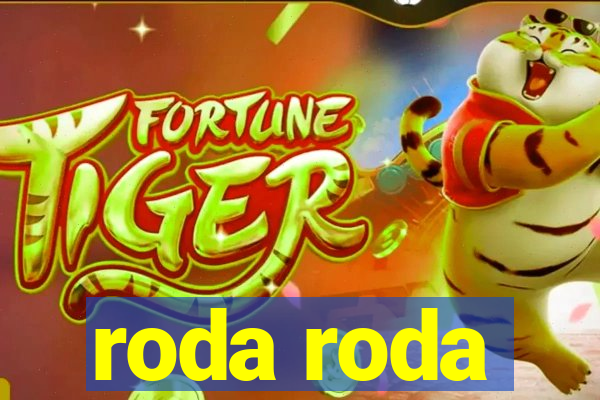 roda roda